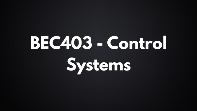 Control Systems – BEC403 | Lab Manual - VTU Notes