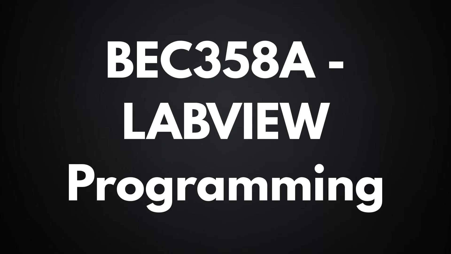 LABVIEW Programming – BEC358A - VTU Notes